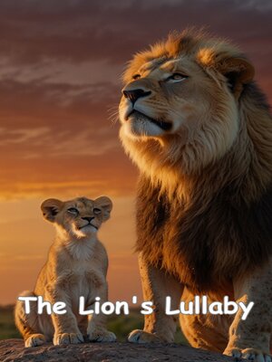 cover image of The Lion's Lullaby
